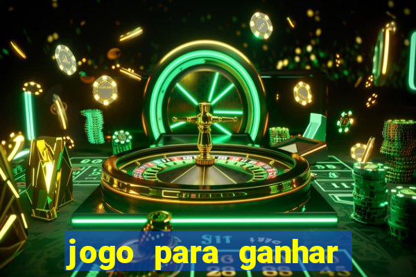 jogo para ganhar dinheiro sem precisar depositar nada